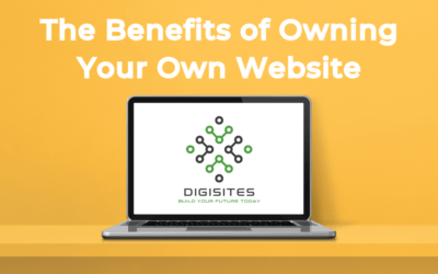 Why Full Control Matters: The Benefits of Owning Your Website with DigiSites