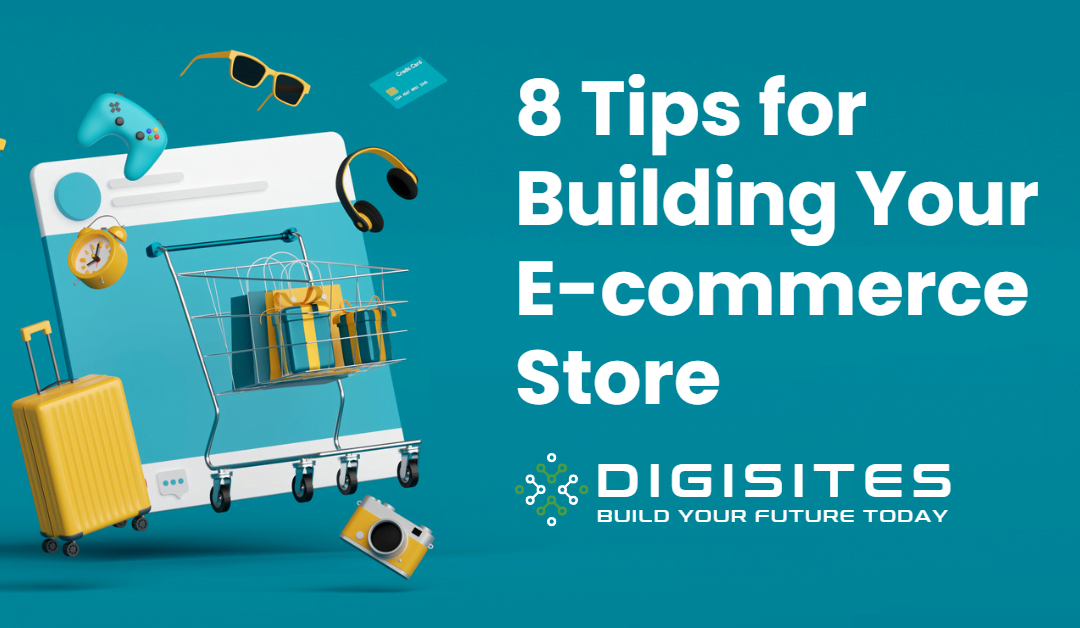 8 Tips for People Building an E-Commerce Store