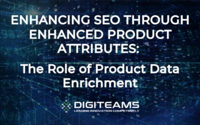 Enhancing SEO Through Enhanced Product Attributes: The Role of Product Data Enrichment