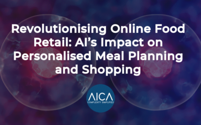 Revolutionising Online Food Retail: AI’s Impact on Personalised Meal Planning and Shopping