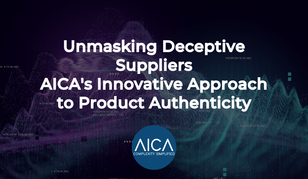Unmasking Deceptive Suppliers: AICA’s Innovative Approach to Product Authenticity