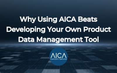 Why Using AICA Beats Developing Your Own Product Data Management Tool