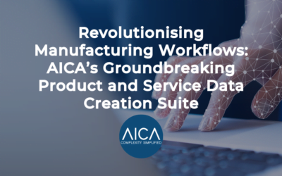 Revolutionising Manufacturing Workflows: AICA’s Groundbreaking Product and Service Data Creation Suite