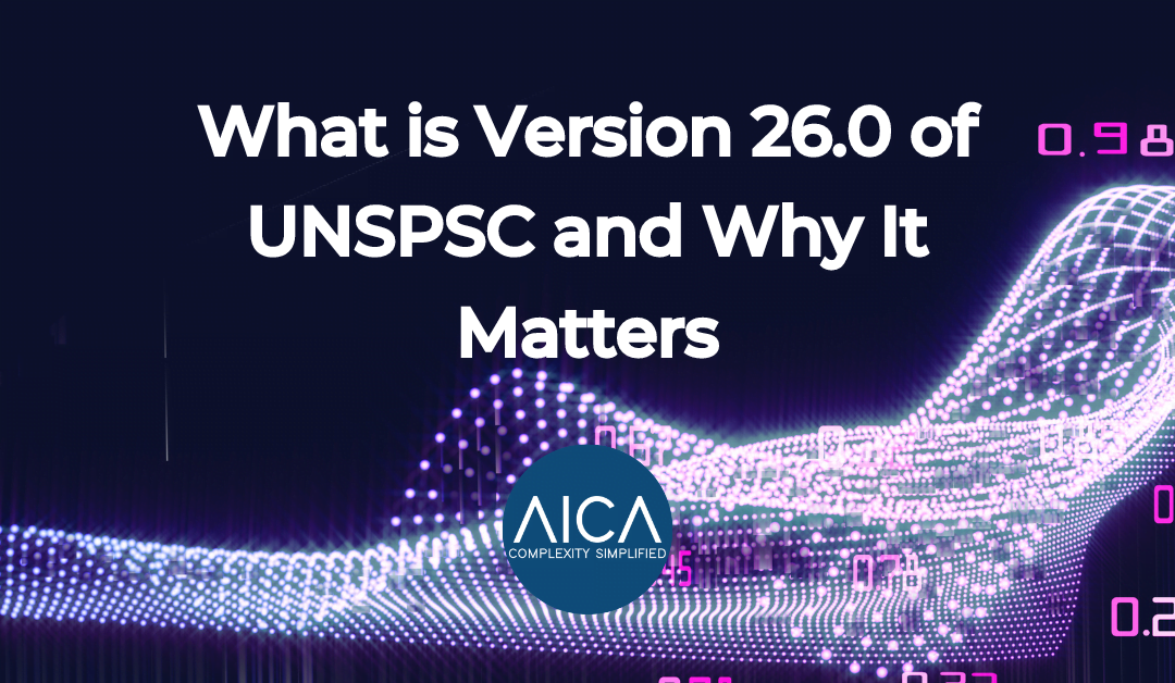 What is Version 26.0 of UNSPSC and Why It Matters